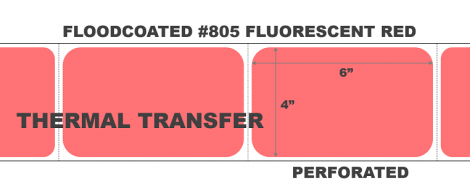 4" x 6" Thermal Transfer Labels - Perforated - Floodcoated #805 Fluorescent Red